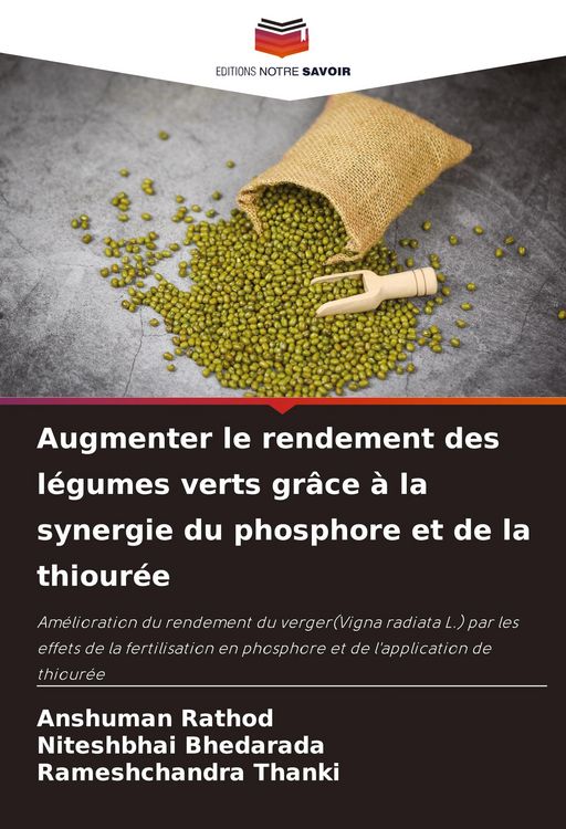 Produktbild: Augmenter le rendement des l&eacute;gumes verts gr&acirc;ce &agrave; la synergie du phosphore et de la thiour&eacute;e