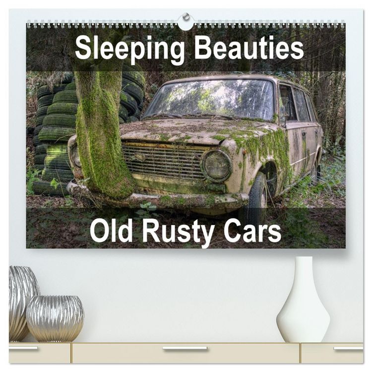 Produktbild: Sleeping Beauties Old Rusty Cars (High Quality Premium Wall Calendar 2026 DIN A2 landscape),CALVENDO 12 Month Wall Calendar