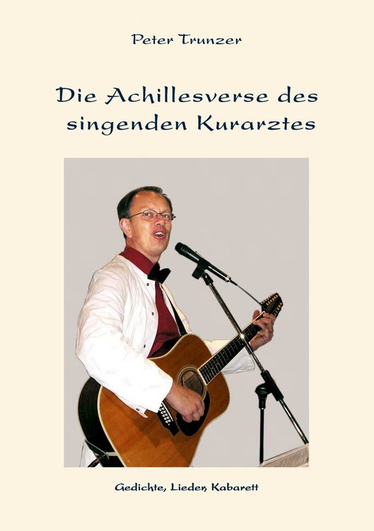 Produktbild: Die Achillesverse des singenden Kurarztes