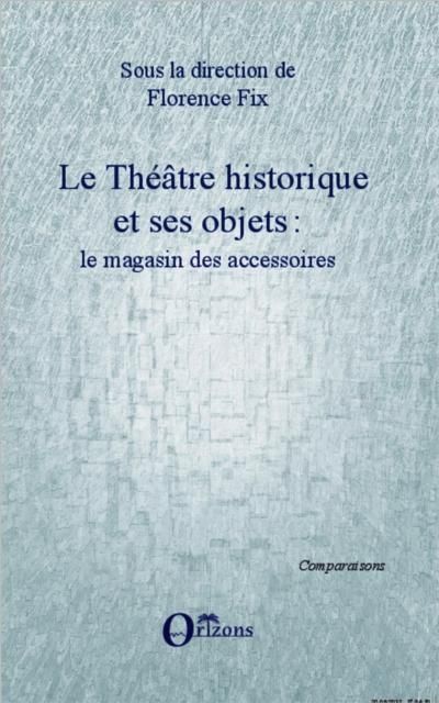 Produktbild: Le Theatre Historique Et Ses Objets