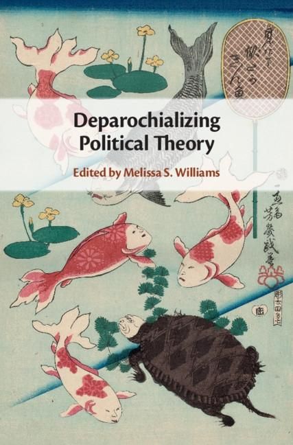 Produktbild: Deparochializing Political Theory