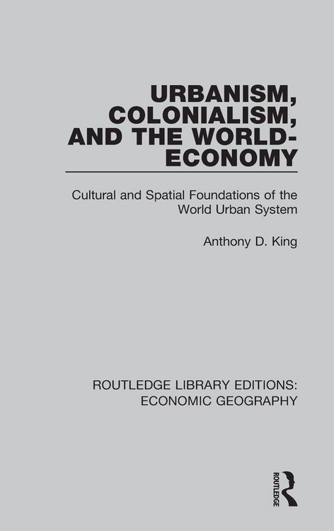 Produktbild: Urbanism, Colonialism and the World-economy