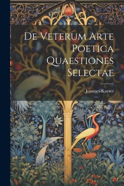 Produktbild: De Veterum Arte Poetica Quaestiones Selectae