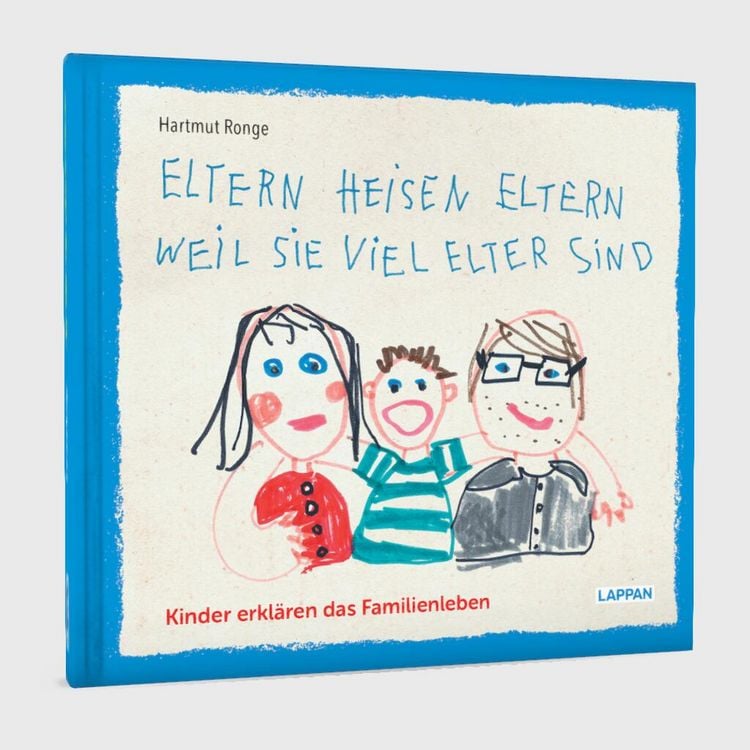 Produktbild: Eltern heisen Eltern weil sie viel elter sind