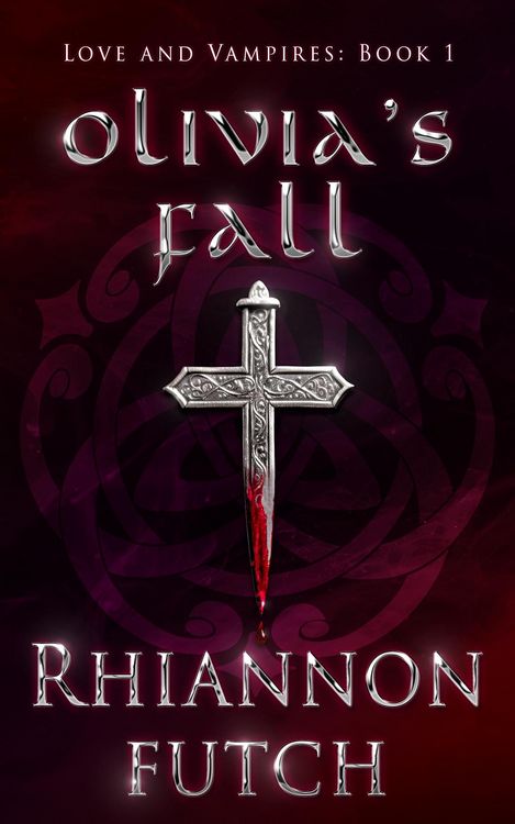 Produktbild: Olivia's Fall (Love and Vampires, #1)