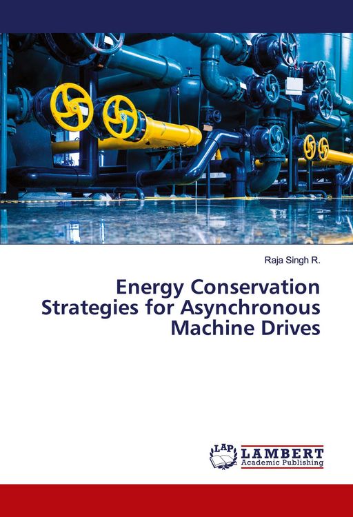 Produktbild: Energy Conservation Strategies for Asynchronous Machine Drives