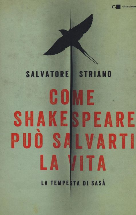 Produktbild: Come Shakespeare pu&ograve; salvarti la vita. La tempesta di Sas&agrave;
