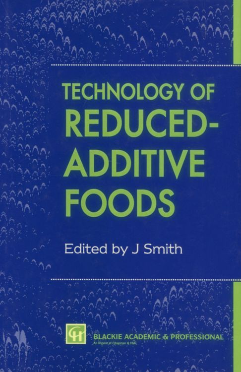 Produktbild: Technology of Reduced-Additive Foods
