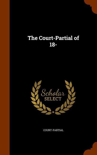 Produktbild: The Court-Partial of 18-