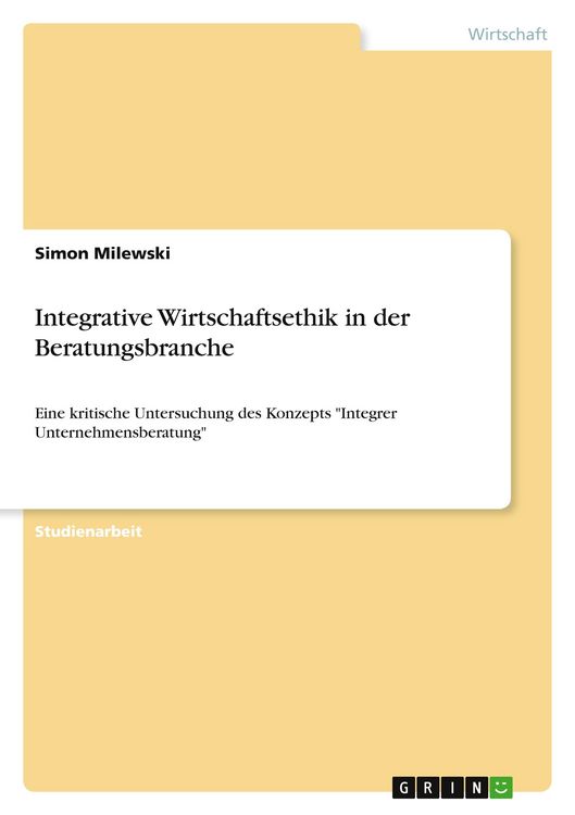 Produktbild: Integrative Wirtschaftsethik in der Beratungsbranche