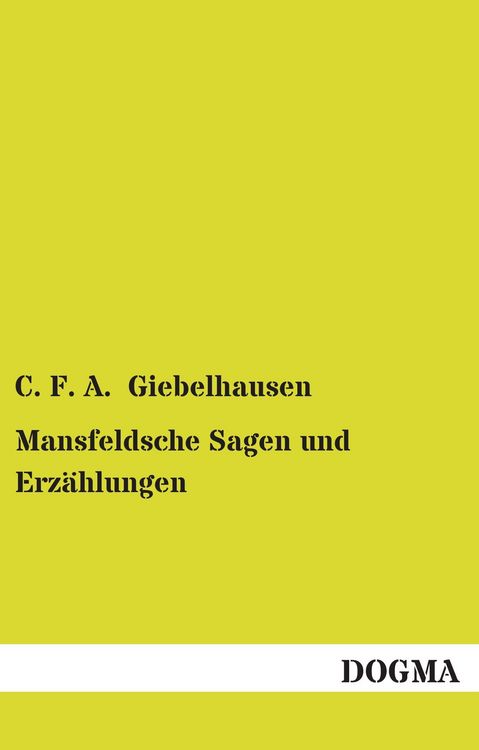 Produktbild: Mansfeldsche Sagen und Erz&auml;hlungen