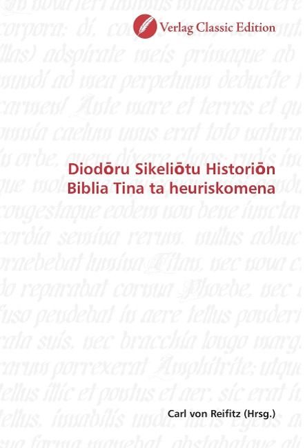 Produktbild: Diodoru Sikeliotu Historion Biblia Tina ta heuriskomena