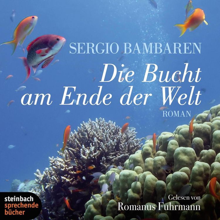 Produktbild: Die Bucht am Ende der Welt (Ungek&uuml;rzt)