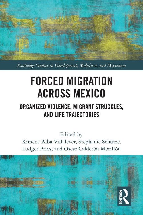 Produktbild: Forced Migration across Mexico