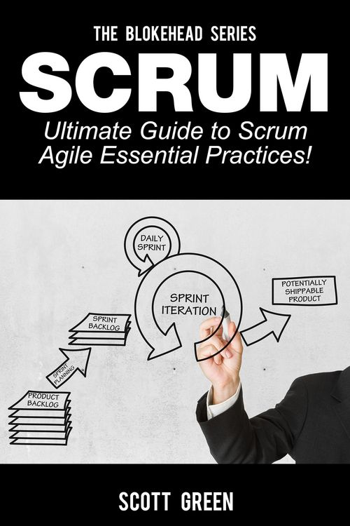 Produktbild: Scrum - Ultimate Guide to Scrum Agile Essential Practices! (The Blokehead Success Series)
