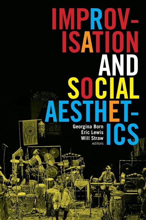Produktbild: Improvisation and Social Aesthetics