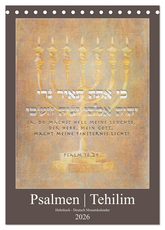 Produktbild: Psalmen Tehilim Hebr&auml;isch - Deutsch (Tischkalender 2026 DIN A5 hoch), CALVENDO Monatskalender