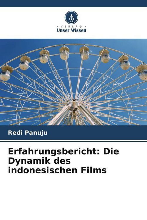 Produktbild: Erfahrungsbericht: Die Dynamik des indonesischen Films