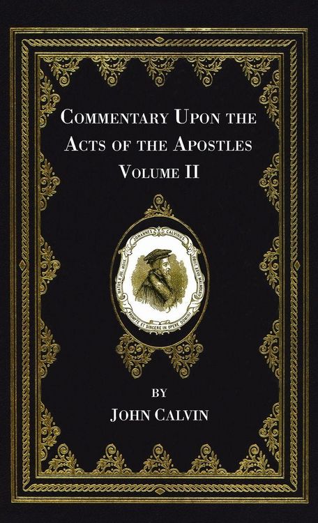 Produktbild: Commentary Upon the Acts of the Apostles, Volume Two