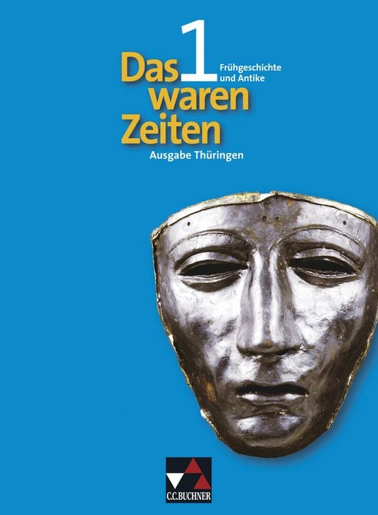 Produktbild: Das waren Zeiten 1 - Th&uuml;ringen / Fr&uuml;hgeschichte und Antike
