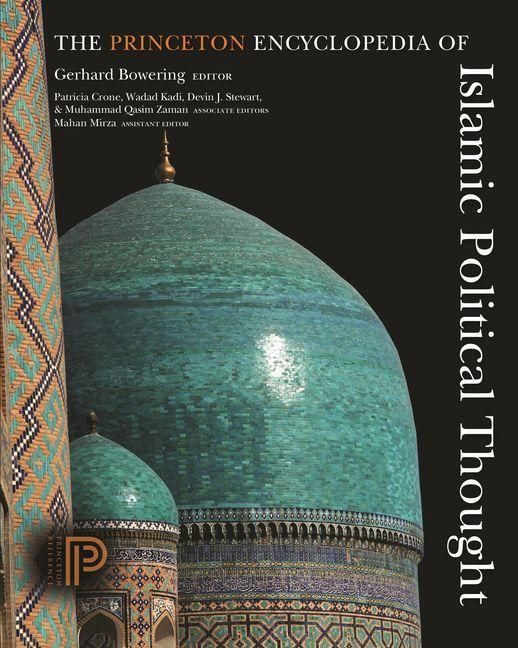 Produktbild: Princeton Encyclopedia of Islamic Political Thought