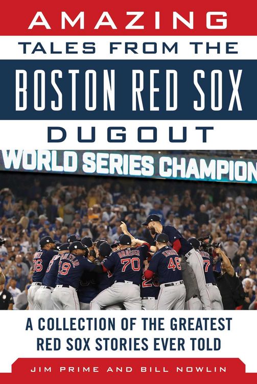 Produktbild: Amazing Tales from the Boston Red Sox Dugout
