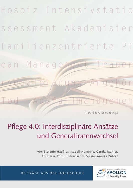 Produktbild: Pflege 4.0: Interdisziplin&auml;re Ans&auml;tze und Generationenwechsel