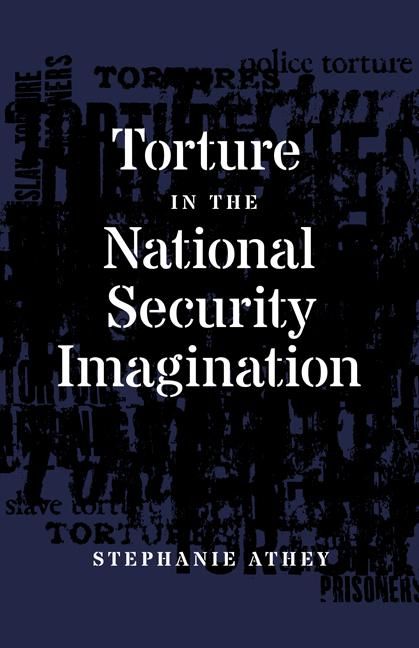 Produktbild: Athey, S: Torture in the National Security Imagination