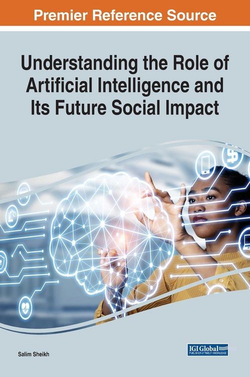 Produktbild: Understanding the Role of Artificial Intelligence and Its Future Social Impact