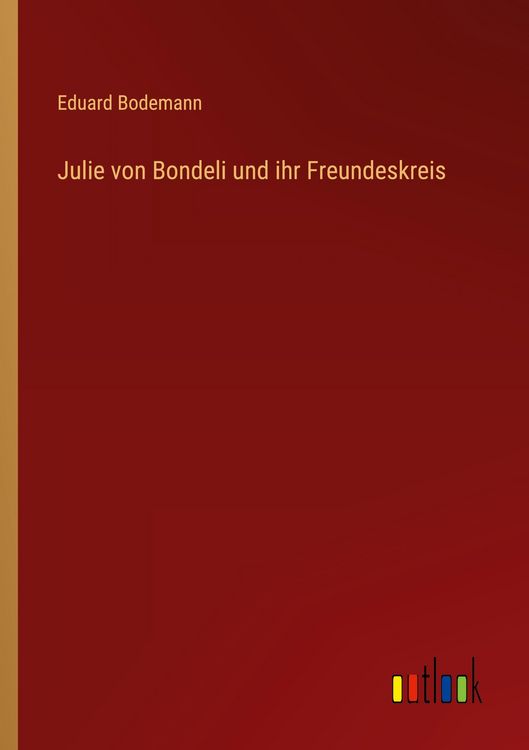 Produktbild: Julie von Bondeli und ihr Freundeskreis