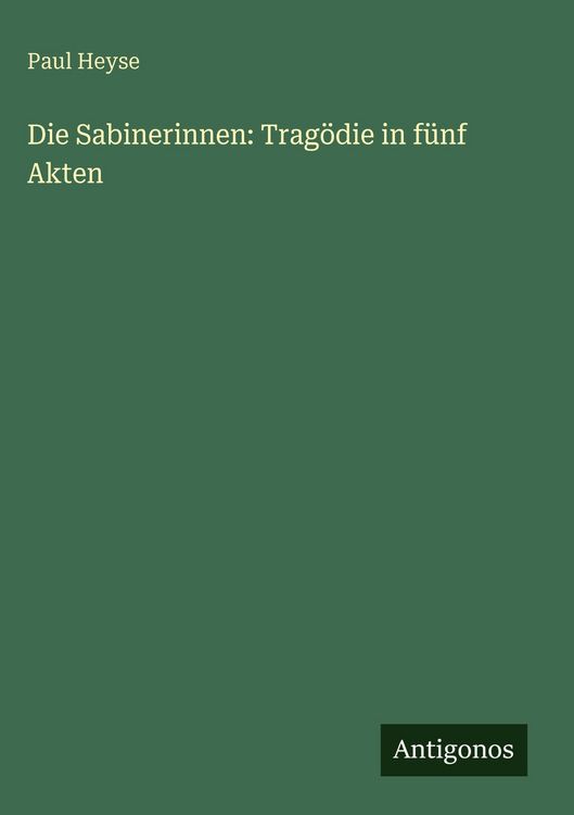 Produktbild: Die Sabinerinnen: Trag&ouml;die in f&uuml;nf Akten