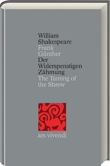 Produktbild: Der Widerspenstigen Z&auml;hmung /The Taming of the Shrew  (Shakespeare Gesamtausgabe, Band 13) - zweisprachige Ausgabe