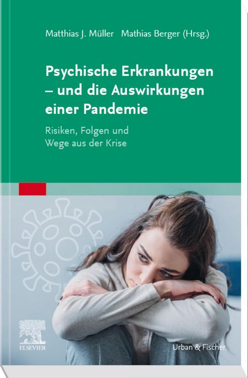 Produktbild: Psychische Erkrankungen - und die Auswirkungen einer Pandemie