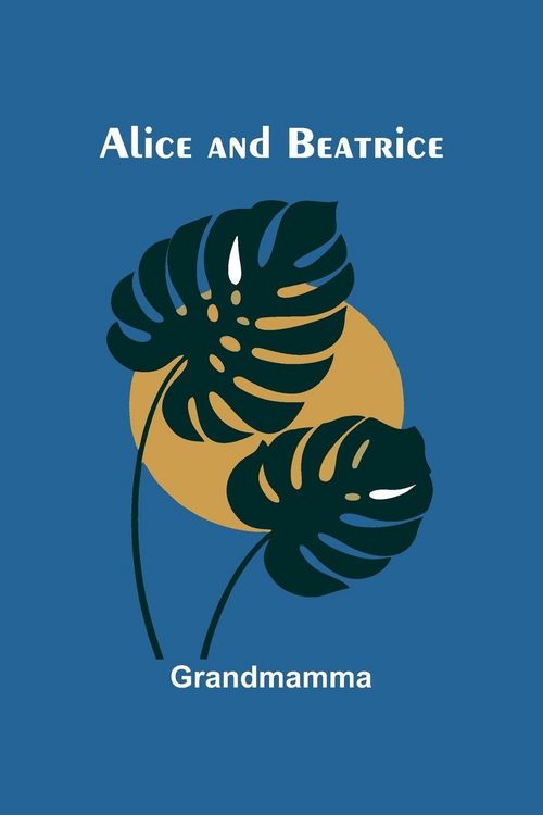 Produktbild: Alice and Beatrice