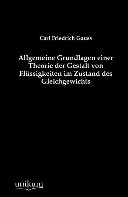 Produktbild: Gauss, C: Allgemeine Grundlagen einer Theorie der Gestalt vo