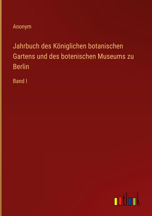 Produktbild: Jahrbuch des K&ouml;niglichen botanischen Gartens und des botenischen Museums zu Berlin