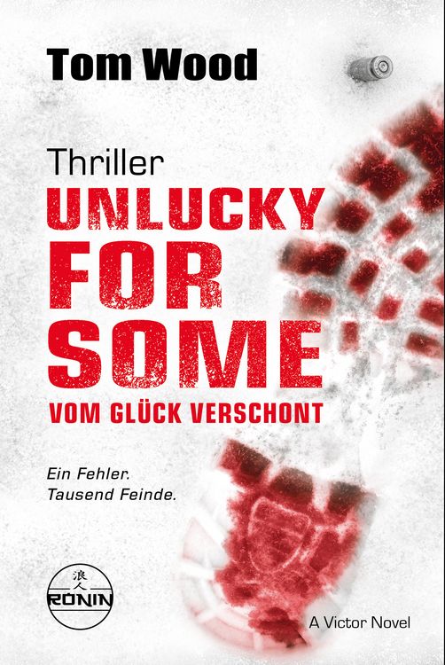 Produktbild: Unlucky for Some &ndash; Vom Gl&uuml;ck verschont. Ein Fehler. Tausend Feinde.
