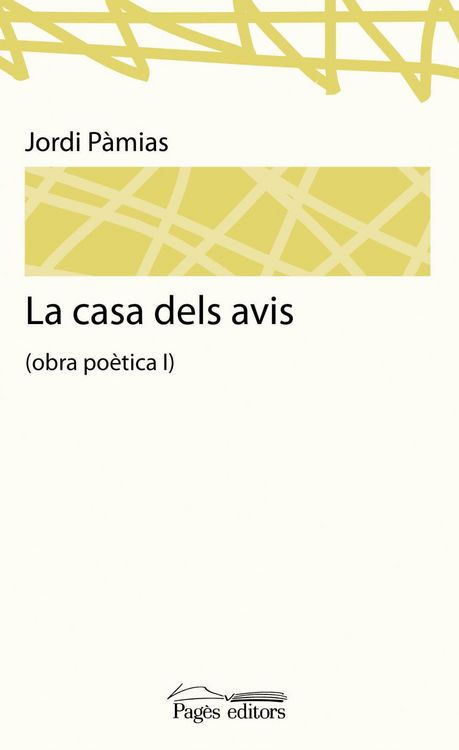 Produktbild: La casa dels avis : obra po&egrave;tica II