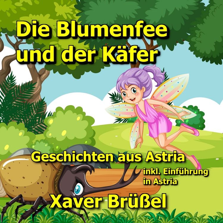Produktbild: Die Blumenfee und der K&auml;fer