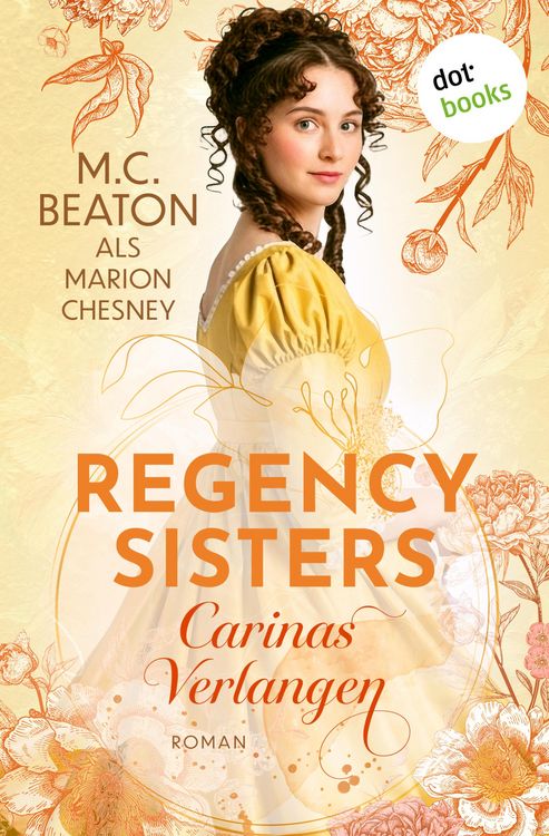Produktbild: Regency Sisters - Carinas Verlangen