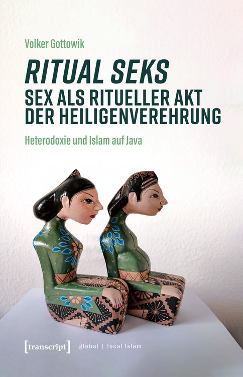 Produktbild: Ritual seks - Sex als ritueller Akt der Heiligenverehrung