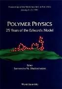 Produktbild: Polymer Physics: 25 Years of the Edwards Model - Proceedings of the Workshop