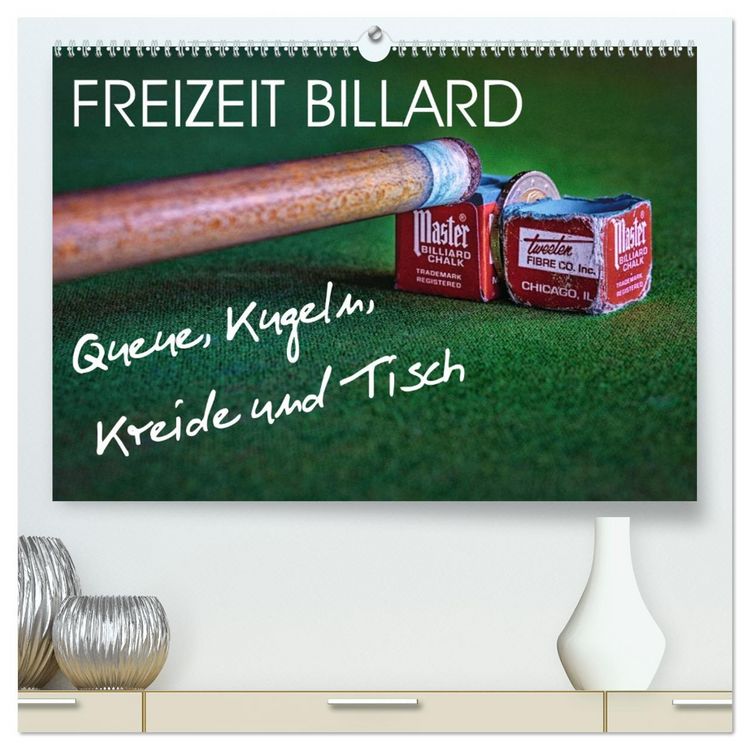 Produktbild: Freizeit Billard - Queue, Kugeln, Kreide und Tisch (hochwertiger Premium Wandkalender 2026 DIN A2 quer), Kunstdruck in Hochglanz