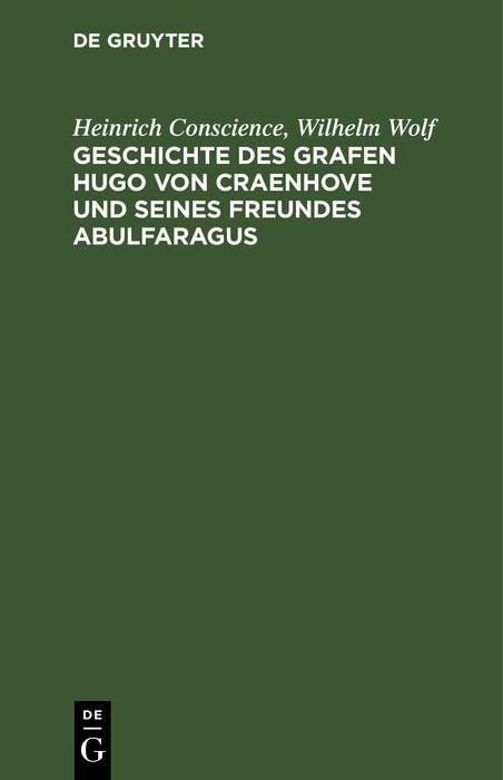 Produktbild: Geschichte des Grafen Hugo von Craenhove und seines Freundes Abulfaragus