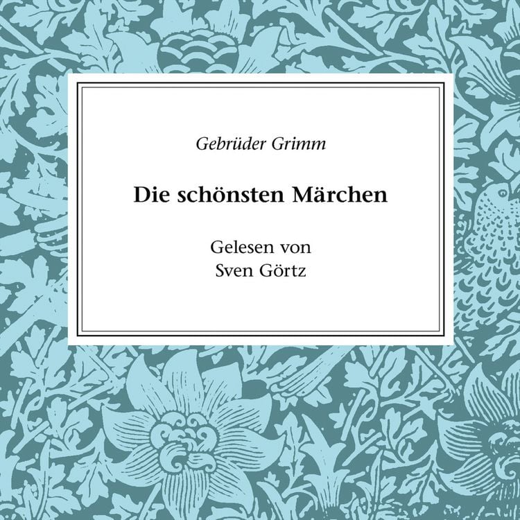 Produktbild: Gebr&uuml;der Grimm - Die sch&ouml;nsten M&auml;rchen