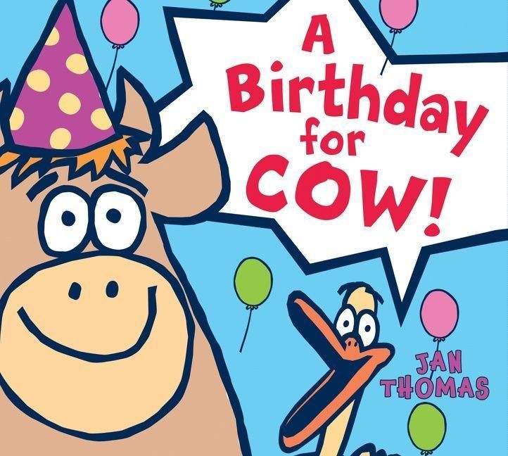 Produktbild: Thomas, J: Birthday for Cow!