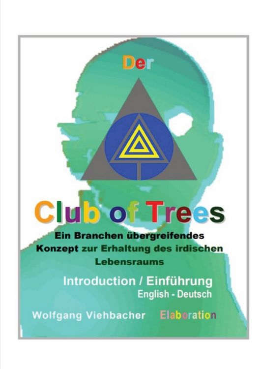 Produktbild: Der Club of Trees / Der Club of Trees Introduction / Einf&uuml;hrung