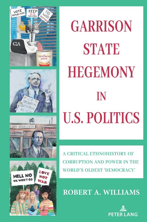 Produktbild: Garrison State Hegemony in U.S. Politics