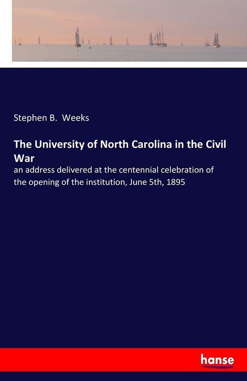 Produktbild: The University of North Carolina in the Civil War