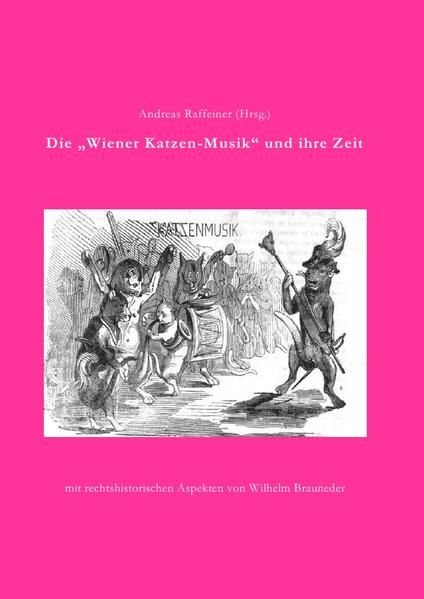 Produktbild: Die "Wiener Katzenmusik" und ihre Zeit